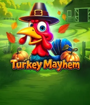 Turkey Mayhem